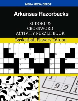 Book cover for Arkansas Razorbacks Sudoku and Crossword Activity Puzzle Book