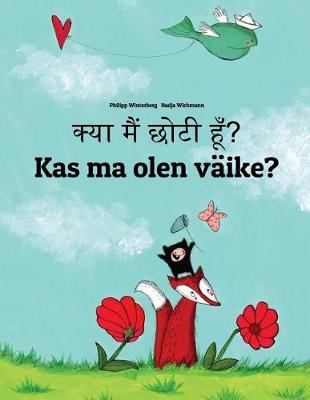 Book cover for Kya maim choti hum? Kas ma olen väike?