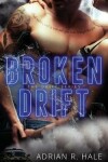 Book cover for Broken Drift