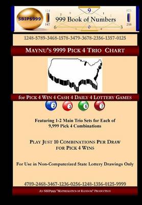 Book cover for Maynus 9999 Pick 4 Trio Chart