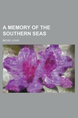 Cover of A Memory of the Southern Seas
