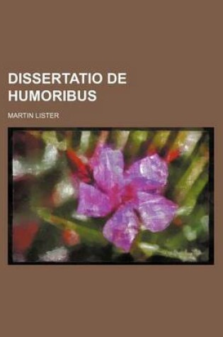 Cover of Dissertatio de Humoribus