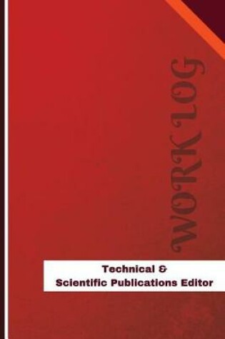 Cover of Technical & Scientific Publications Editor Work Log