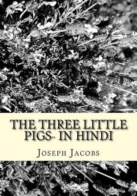 Book cover for The Three Little Pigs- In Hindi
