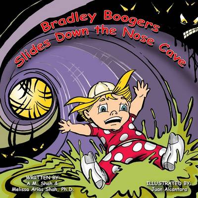 Book cover for Bradley Boogers Slides Down the Nose Cave