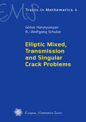 Book cover for Elliptic Mixed, Transmission and Singular Crack Problems