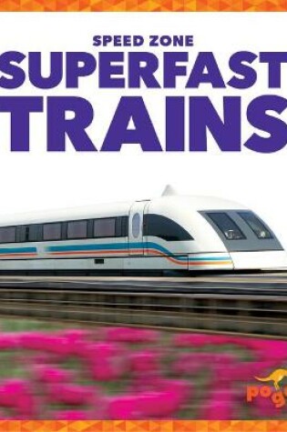 Cover of Superfast Trains