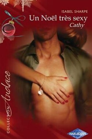 Cover of Un Noel Tres Sexy 2, Cathy
