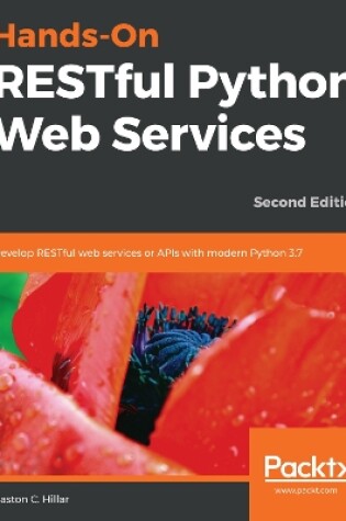 Cover of Hands-On RESTful Python Web Services