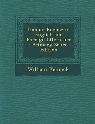 Book cover for London Review of English and Foreign Literature - Primary Source Edition