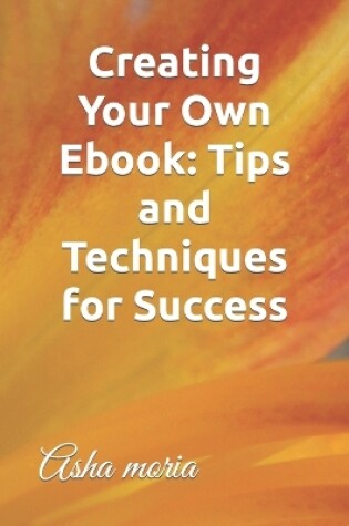 Cover of Creating Your Own Ebook