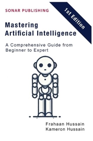 Cover of Mastering Artificial Intelligence