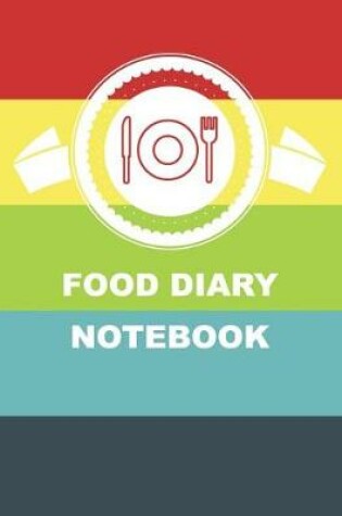 Cover of Food Diary Notebook