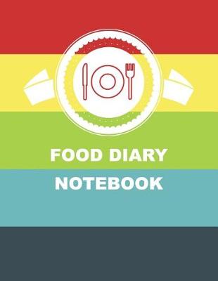 Book cover for Food Diary Notebook