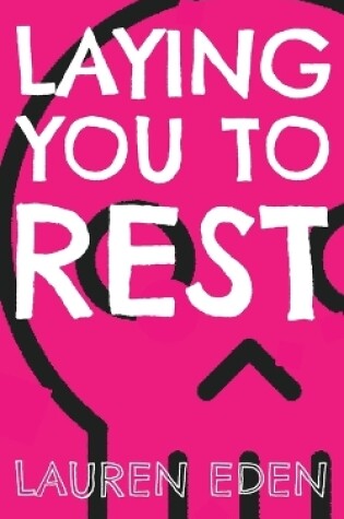 Cover of Laying You to Rest