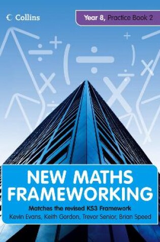 Cover of New Maths Frameworking - Year 8 Practice Book 2 (Levels 5-6)
