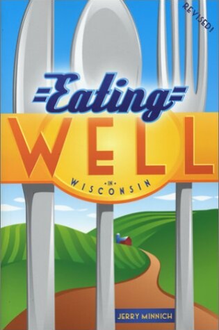Cover of Eating Well in Wisconsin