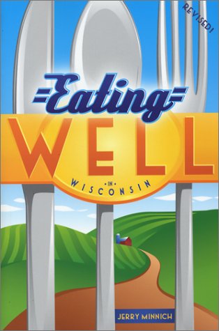 Book cover for Eating Well in Wisconsin