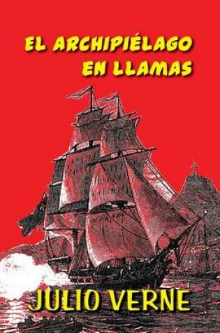 Cover of El archipielago en llamas