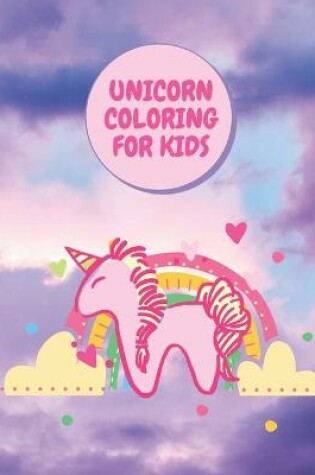 Cover of Unicorn Coloring for Kids