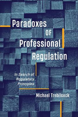 Book cover for Paradoxes of Professional Regulation