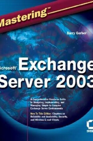 Cover of Mastering Microsoft Exchange Server 2003