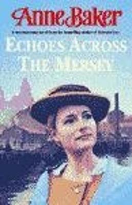 Book cover for Echoes Across the Mersey