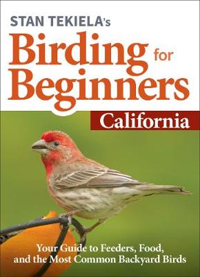 Cover of Stan Tekiela's Birding for Beginners: California