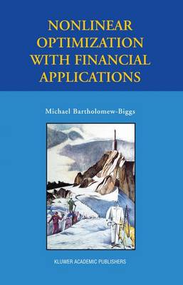 Book cover for Nonlinear Optimization with Financial Applications