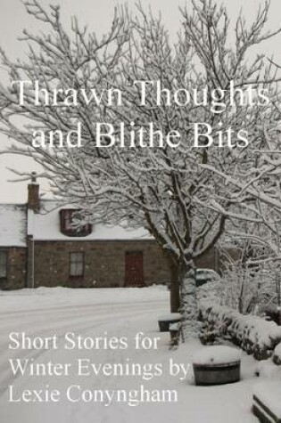 Cover of Thrawn Thoughts and Blithe Bits