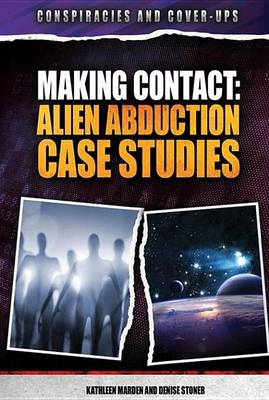 Book cover for Making Contact: Alien Abduction Case Studies