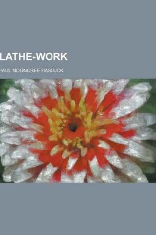 Cover of Lathe-Work