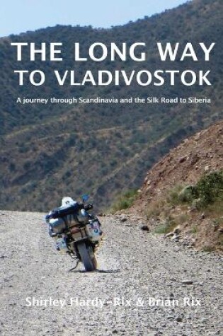 Cover of The Long Way to Vladivostok