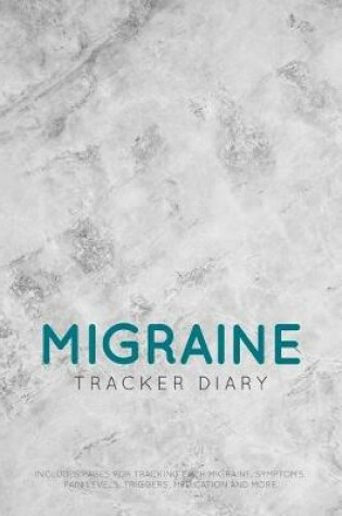 Cover of Migraine Tracker Diary