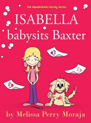 Book cover for Isabella Babysits Baxter