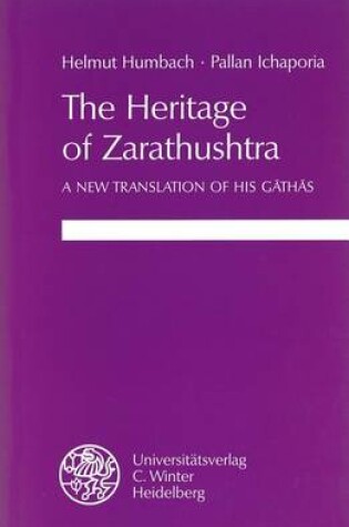 Cover of The Heritage of Zarathushtra