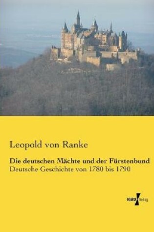 Cover of Die deutschen Machte und der Furstenbund