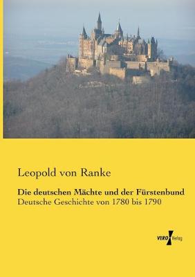 Book cover for Die deutschen Machte und der Furstenbund