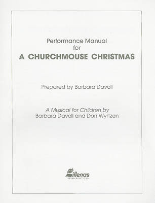Book cover for Performance Manual for a Churchmouse Christmas