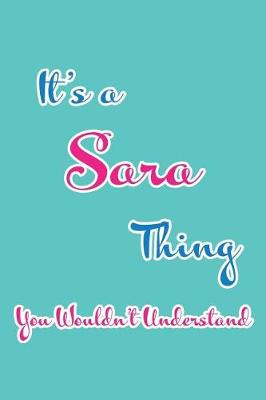 Book cover for It's a Sara Thing You Wouldn't Understand