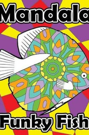 Cover of Mandala Funky Fish