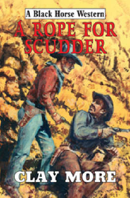 Book cover for A Rope for Scudder