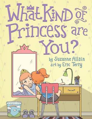 Book cover for What Kind of Princess Are You?