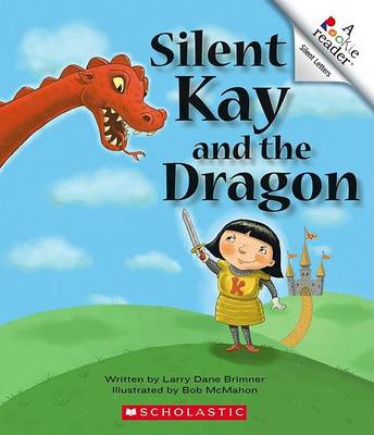 Cover of Silent Kay and the Dragon