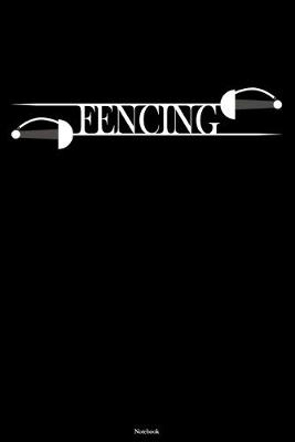 Book cover for Fencing Notebook