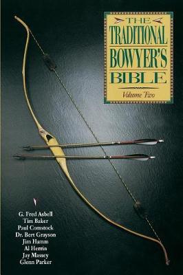 Book cover for Traditional Bowyer's Bible Volume 2
