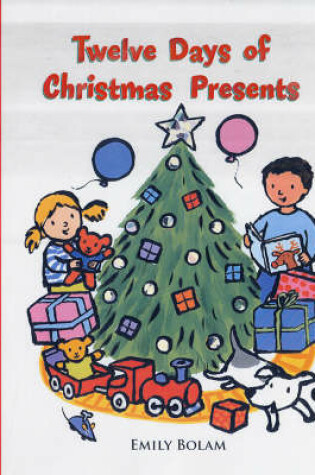 Cover of Twelve Days of Christmas Presents