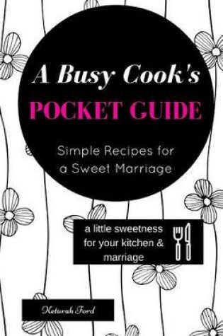 Cover of A Busy Cook's Pocket Guide