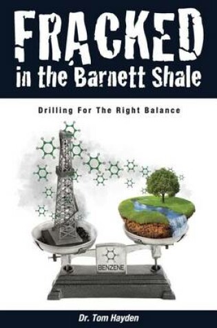 Cover of Fracked In The Barnett Shale