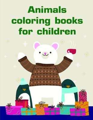 Book cover for Animals coloring books for children